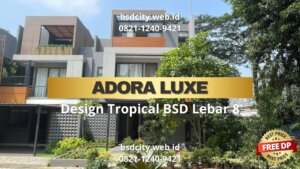 Adora Luxe BSD